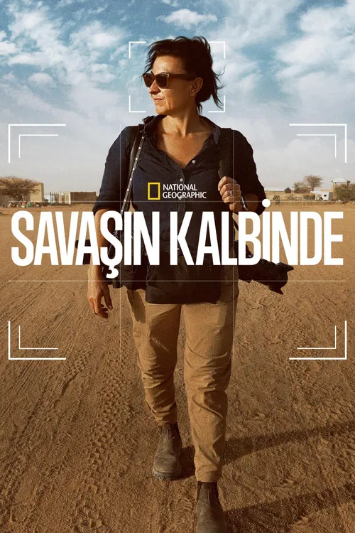 Savaşın Kalbinde